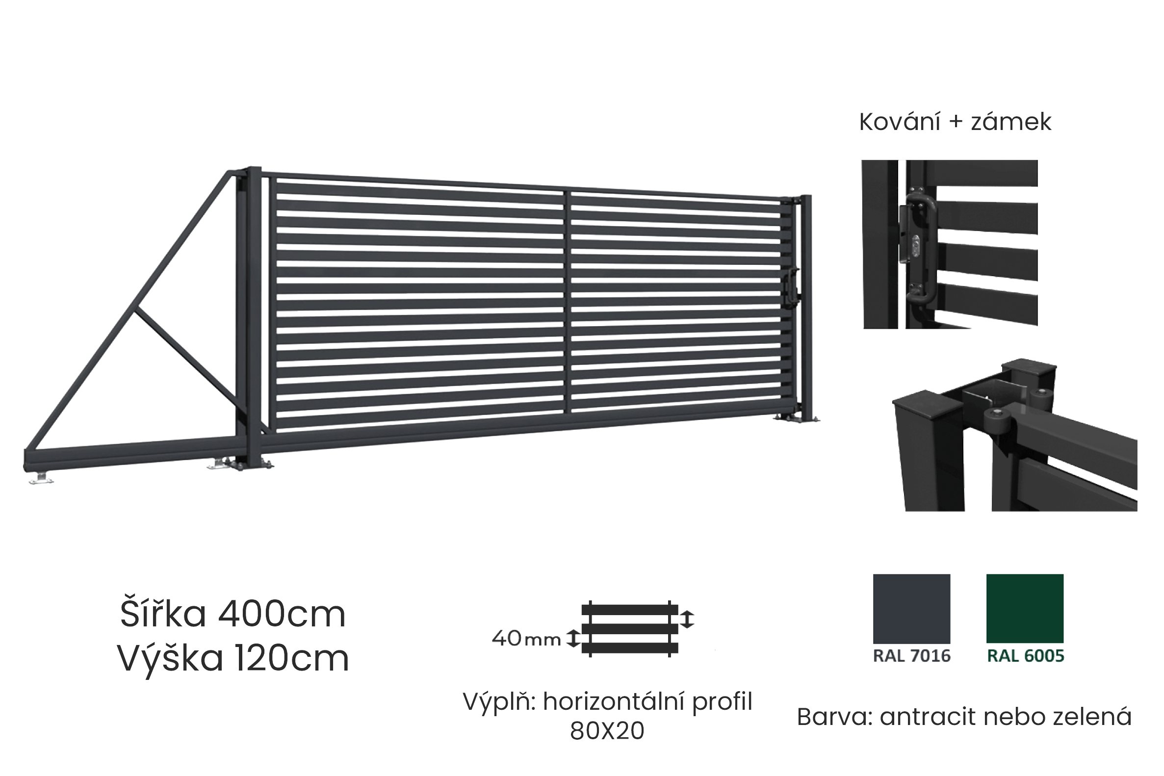 Brána posuvná DELUXE - šířka 400cm